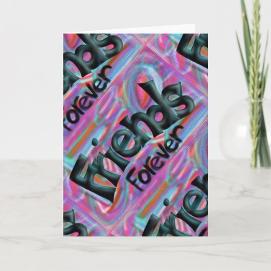 Het wenskaart van vrienden voor altijd kaart (Voorkant)