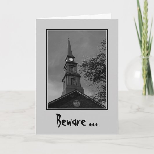 Het Wenskaart "voorzichtig zijn van het Spookuur" Kaart (Voorkant)