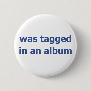 Het werd getagd in een album ronde button 5,7 cm