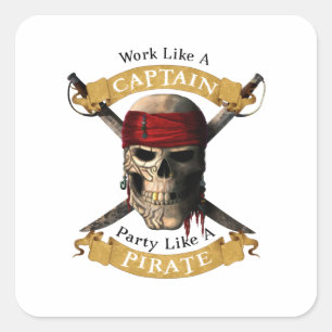 Het werk als een hoofdpartij als een piraatschedel vierkante sticker