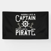 Het werk als een Kapitein Partij als een Pirate Spandoek (Horizontaal)