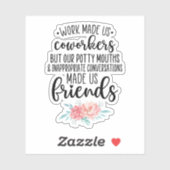 Het werk Bestie Gift, Medewerker Gift voor het Wer Sticker (Vel)
