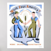 Het werk betaalt Amerika 1939 WPA Poster (Voorkant)