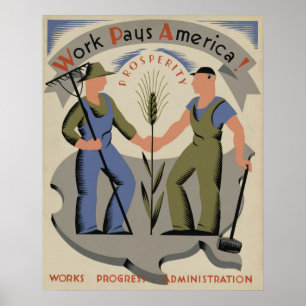 Het werk betaalt het  Poster van WPA van Amerika