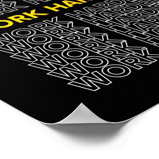 Het werk Harder Inspirerend Citaat Poster (Hoek)