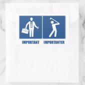 Het werk is belangrijk, Golf is belangrijk Rechthoekige Sticker (Tas)