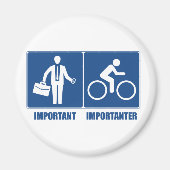 Het werk is belangrijk, het cycli is belangrijk magneet (Voorkant)