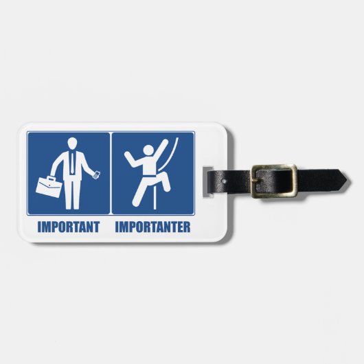 Het werk is belangrijk, het klimmen is belangrijk bagagelabel (Voorkant horizontaal)