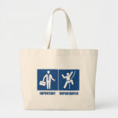 Het werk is belangrijk, het klimmen is belangrijk grote tote bag (Voorkant)