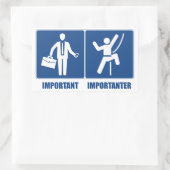 Het werk is belangrijk, het klimmen is belangrijk rechthoekige sticker (Tas)