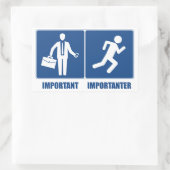 Het werk is belangrijk, het lopen is belangrijk rechthoekige sticker (Tas)