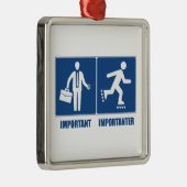 Het werk is belangrijk, het Rollerblading is belan Metalen Ornament (Rechts)