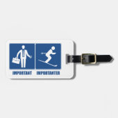 Het werk is belangrijk, het Skien is belangrijk Bagagelabel (Voorkant horizontaal)