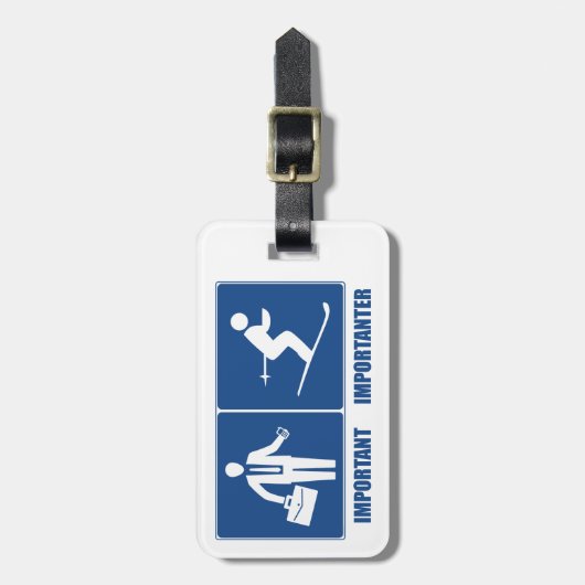 Het werk is belangrijk, het Skien is belangrijk Bagagelabel (Voorkant verticaal)