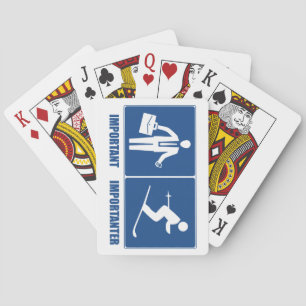 Het werk is belangrijk, het Skien is belangrijk Pokerkaarten