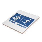 Het werk is belangrijk, het Skien is belangrijk Tegeltje (Zijkant)