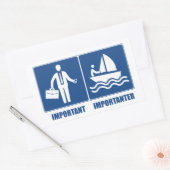 Het werk is belangrijk, het verkopen is belangrijk rechthoekige sticker (Envelop)