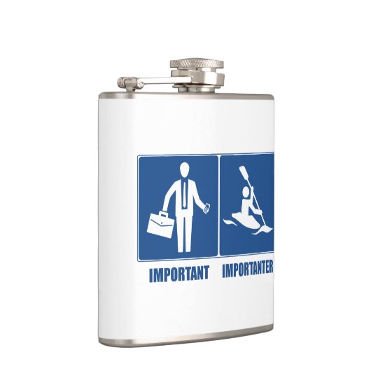 Het werk is belangrijk, Kayaking is belangrijk Heupfles (Rechts)