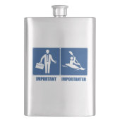 Het werk is belangrijk, Kayaking is belangrijk Heupfles (Voorkant)