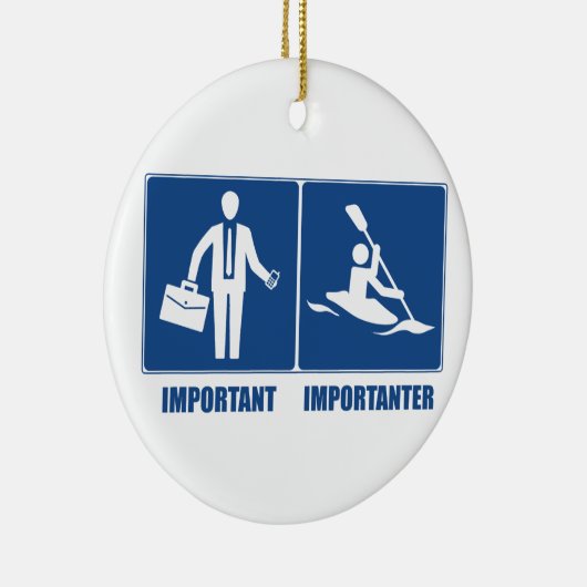 Het werk is belangrijk, Kayaking is belangrijk Keramisch Ornament (Rechts)