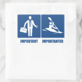 Het werk is belangrijk, Kayaking is belangrijk Rechthoekige Sticker (Tas)