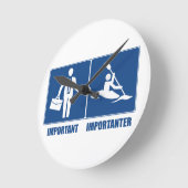 Het werk is belangrijk, Kayaking is belangrijk Ronde Klok (Hoek)