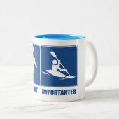 Het werk is belangrijk, Kayaking is belangrijk Tweekleurige Koffiemok (Voorkant rechts)