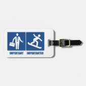 Het werk is belangrijk, Snowboarding is belangrijk Bagagelabel (Voorkant horizontaal)