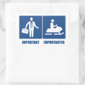 Het werk is belangrijk, Snowmobiing is belangrijk Rechthoekige Sticker (Tas)