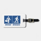 Het werk is belangrijk Snowshoeing is belangrijk Bagagelabel (Voorkant horizontaal)