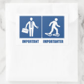 Het werk is belangrijk Snowshoeing is belangrijk Rechthoekige Sticker (Tas)