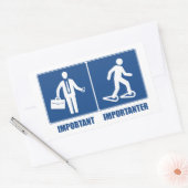 Het werk is belangrijk Snowshoeing is belangrijk Rechthoekige Sticker (Envelop)