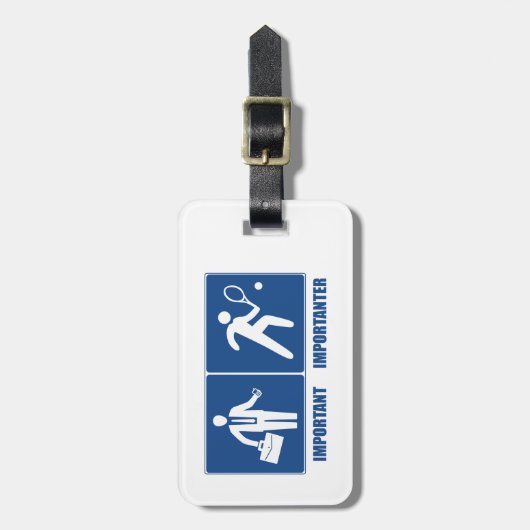 Het werk is belangrijk, tennis is belangrijk bagagelabel (Voorkant verticaal)