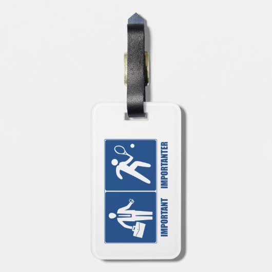 Het werk is belangrijk, tennis is belangrijk bagagelabel (Achterkant verticaal)