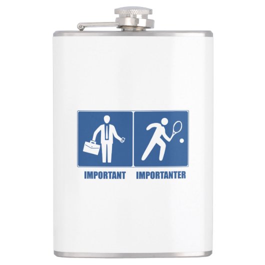 Het werk is belangrijk, tennis is belangrijk heupfles (Voorkant)