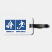 Het werk is belangrijk, voetbal is belangrijk bagagelabel (Achterkant horizontaal)