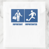 Het werk is belangrijk, voetbal is belangrijk rechthoekige sticker (Tas)