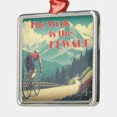 Het werk is de Reward Cyclist Mountains Metalen Ornament (Links)