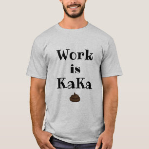 Het werk is KaKa T-Shirt