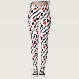 Het werk is voor mensen die geen bridge Humor spel Leggings