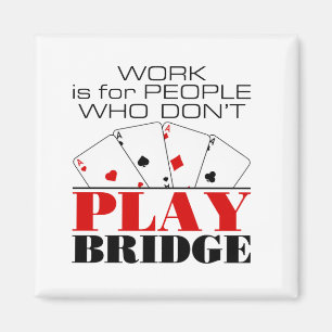 Het werk is voor mensen die geen Brug spelen Magneet