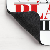 Het werk is voor mensen die geen Brug spelen Muismat (Hoek)