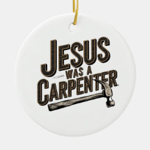 Het Werk van Christus, Jezus Was Timmerman