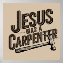 Het Werk van Christus, Jezus Was Timmerman