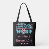Het werk van de medisch-maatschappelijk werker is  tote bag (Achterkant)
