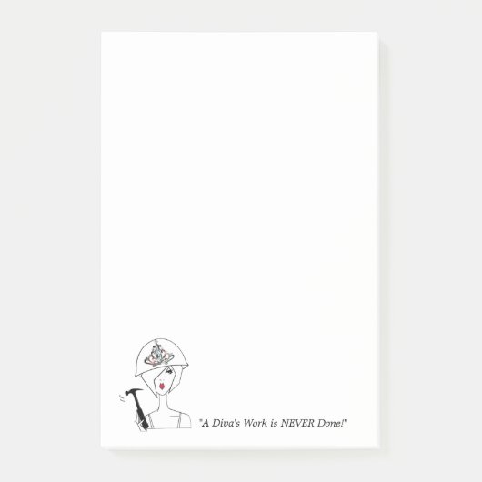 "Het werk van een diva is NOOIT gedaan!" Post-it® Notes (Voorkant)