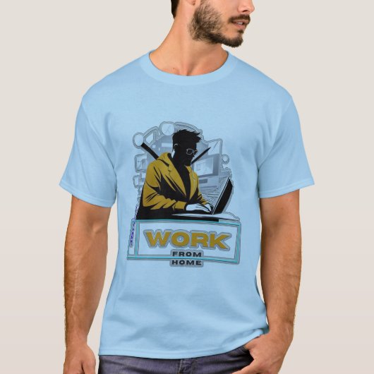 Het werk van huis, bezit uw stijl t-shirt (Voorkant)