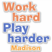 Het werk versus spel douanenaam sticker (Voorkant)