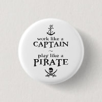 Het werk zoals een Kapitein, Spel zoals een Piraat