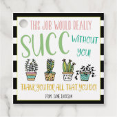 Het werk zou zonder u Succulent Gift Label SUCCES (Voorkant)